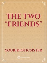 The Two "Friends" Book
