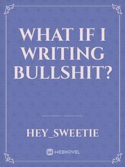 What if I writing bullshit? Book