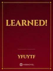 Learned! Book