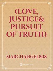 (Love, Justice& pursuit of truth) Book