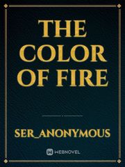 The Color of Fire Book