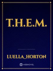 T.H.E.M. Book