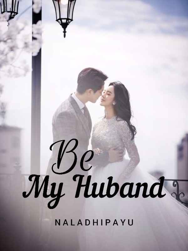 Be My Husband Book