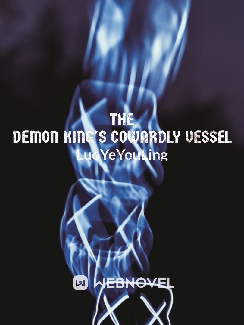 The Demon King's Cowardly Vessel Book