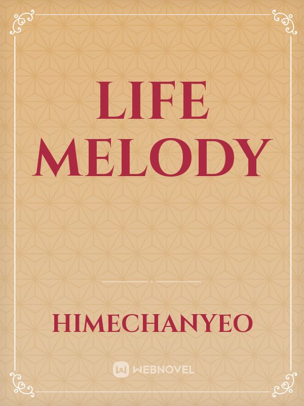 life melody Book