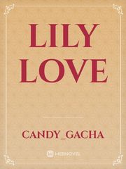 Lily love Book