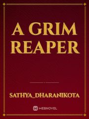 A Grim Reaper Book