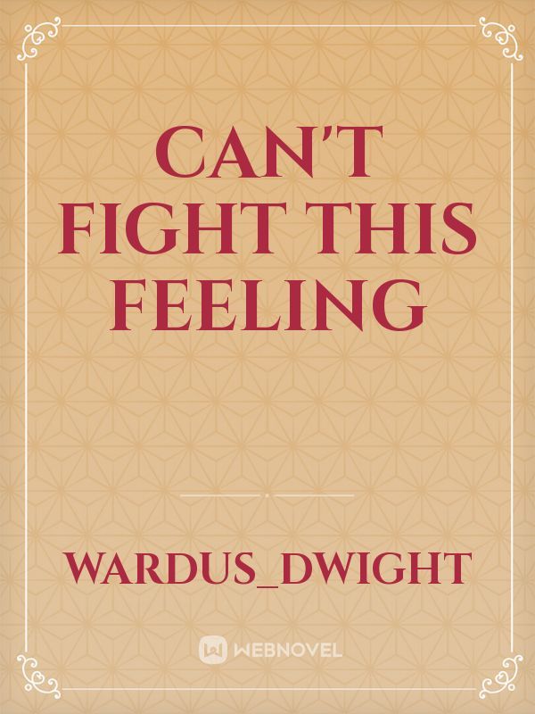 can't fight this feeling Book