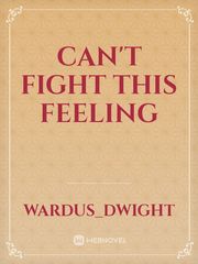 can't fight this feeling Book