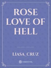 rose love of hell Book