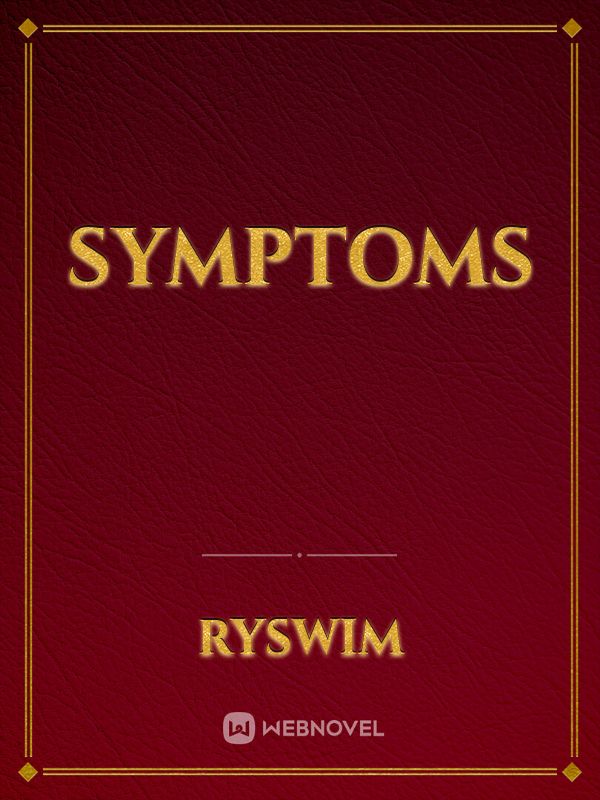 Symptoms