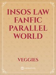 Insos law fanfic parallel world Book