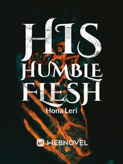 His Humble Flesh Book
