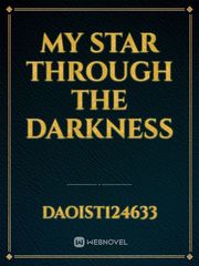 my star through the darkness Book