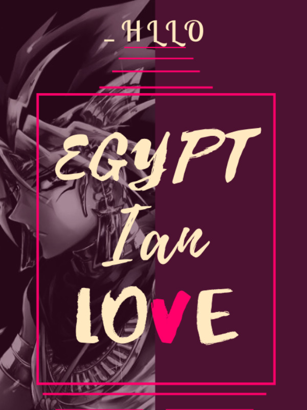 Egyptian LOVE