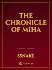 The Chronicle of Miha Book