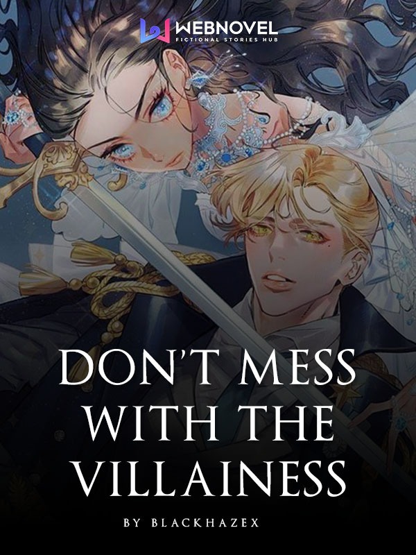 Don't Mess With The Villainess Book