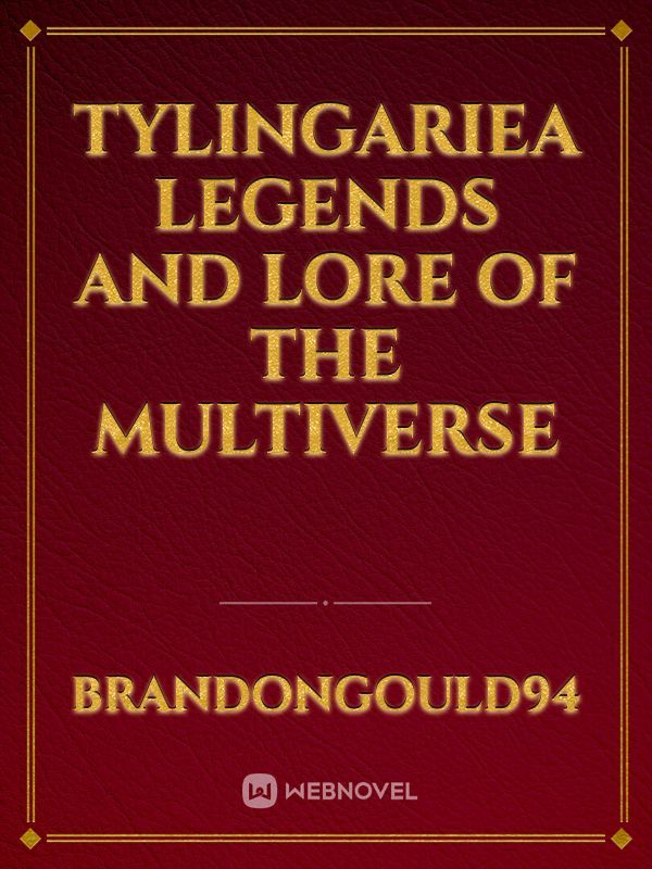 Tylingariea Legends and Lore of the Multiverse