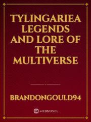 Tylingariea Legends and Lore of the Multiverse Book