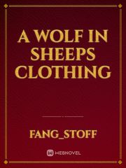 A Wolf In Sheeps Clothing Book