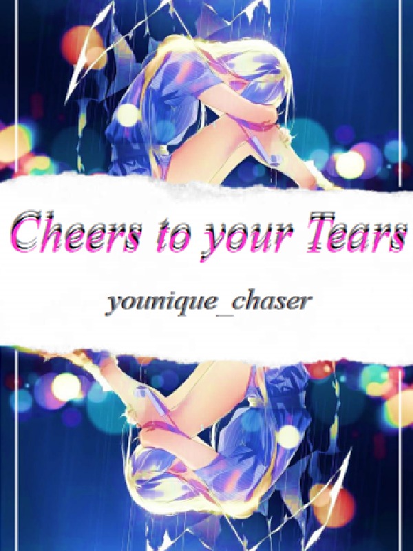 Cheers to Your Tears Book