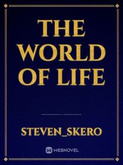 the world of life Book