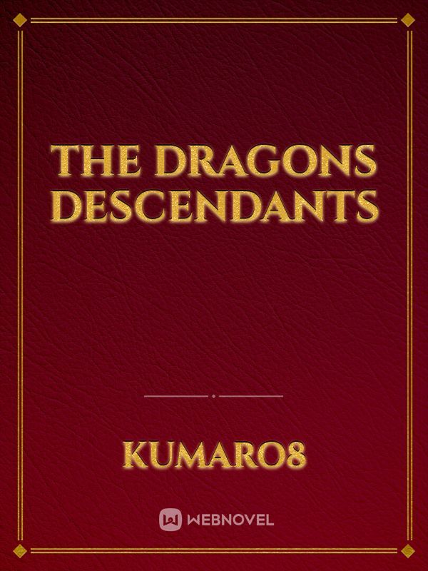The dragons descendants Book