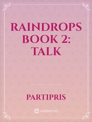 Raindrops Book 2: Talk Book