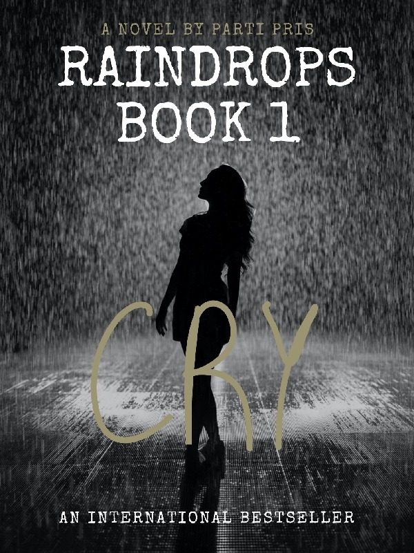 Raindrops Book 1: Cry