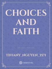 Choices and faith Book