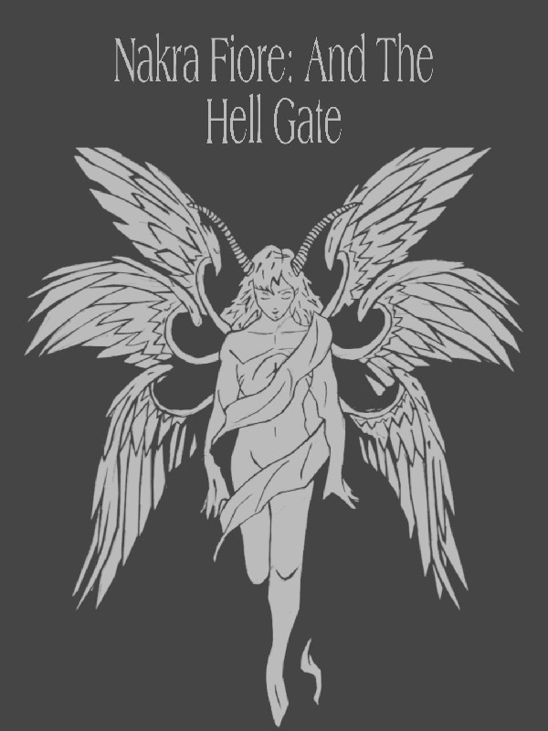 Nakra Fiore: And The Hell Gate (Bahasa Indonesia)