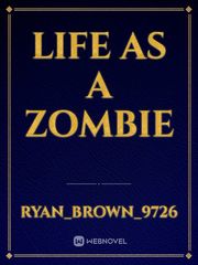 life as a zombie Book