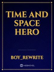 Time and Space Hero Book
