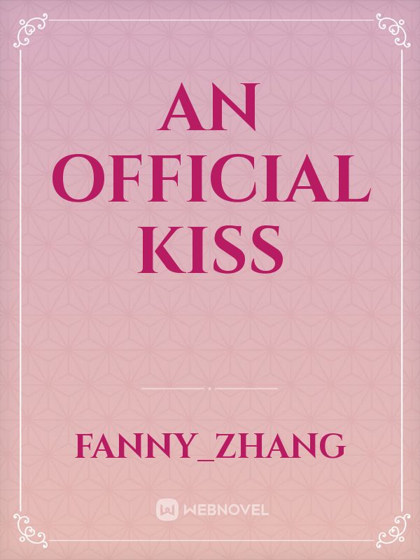 An official kiss