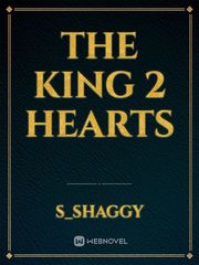 The King 2 Hearts Book
