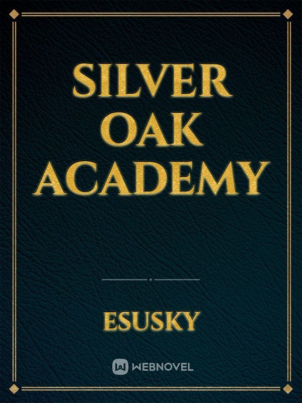 Silver Oak Academy