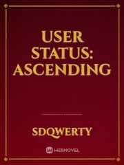 User Status: Ascending Book