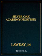 Silver Oak Academy(Horitsu) Book