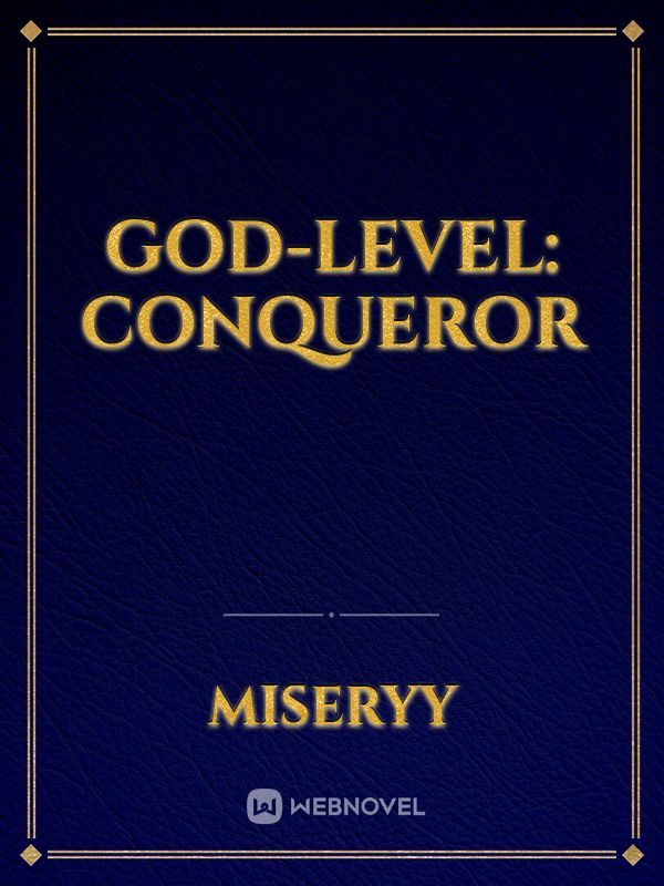 God-Level: Conqueror Book
