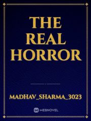 THE REAL HORROR Book
