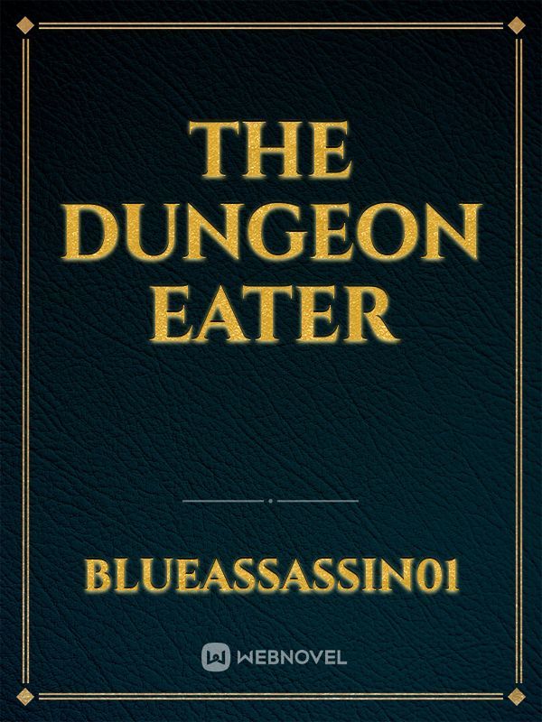 The Dungeon Eater