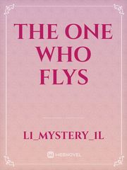 the one who flys Book