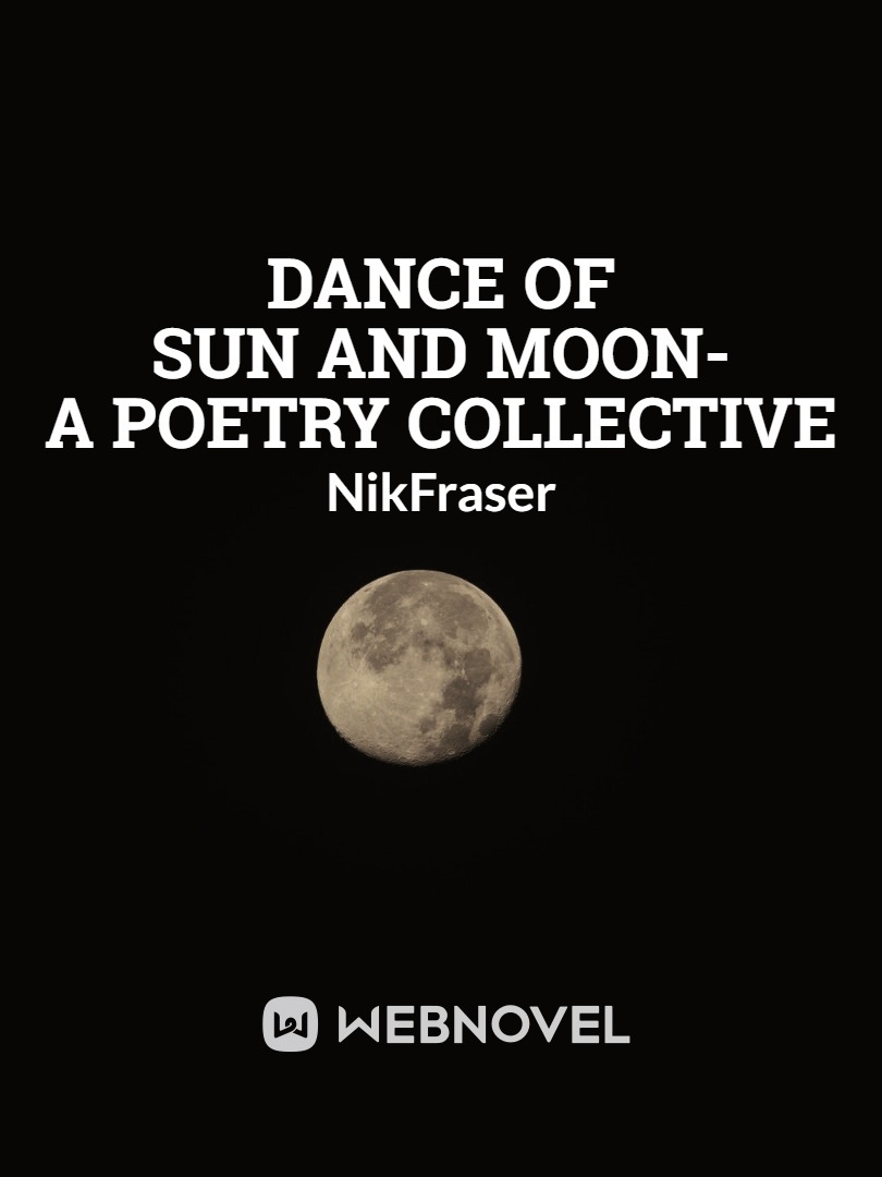 Dance of Sun and Moon- A Poetry Collective Book