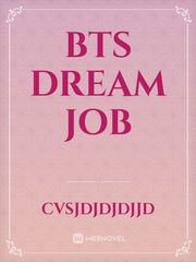 Bts dream job Book