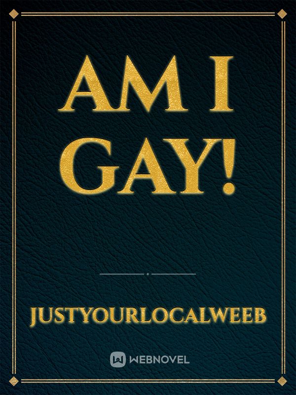 AM I GAY! Book