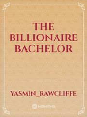 The billionaire bachelor Book