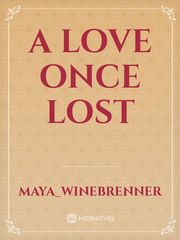A love once lost Book