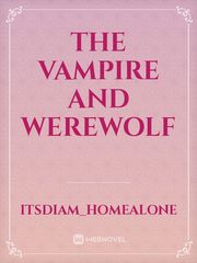 The vampire and werewolf Book