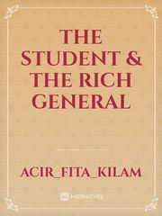 The Student & the Rich General Book