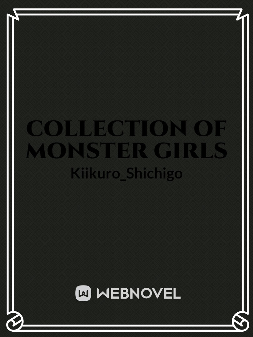 Collection of Monster Girls Book